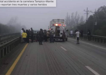 Accidente fatal deja 3 muertos en la carretera Tampico-Mante