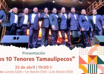 Habrá concierto “Los 10 tenores tamaulipecos”