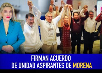 Firman acuerdo de unidad aspirantes de MORENA