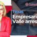Empresario del Valle arrestado