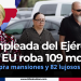 Empleada del ejército de EU roba 109 mdd