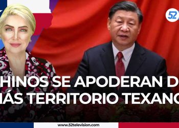 Chinos se apoderan de territorio texano