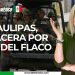 TAMAULIPAS, BALACERA POR FAM. DEL FLACO