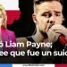 Murió Liam Payne; se cree que fue suicidio