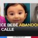 Fallece bebé abandonada en la calle