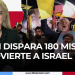 Iran dispara 180 misiles y advierte a Israel