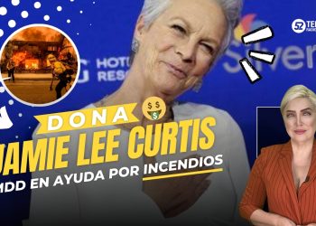 Dona Jamie Lee Curtis 1 MDD en ayuda por incendios