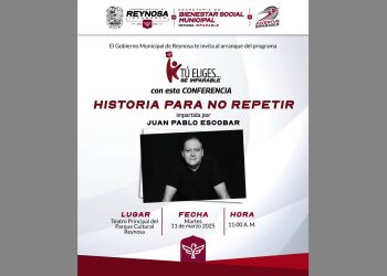Invita Gobierno Municipal de Reynosa a la conferencia Historia para No Repetir