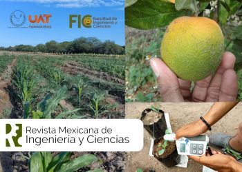 UAT lanza la nueva Revista Mexicana de Ingeniería y Ciencias