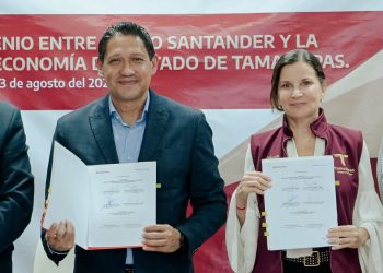 Convenio Economía – Santander México otorga créditos por 92 mdp a MiPyMEs tamaulipecas